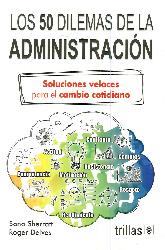 Los 50 dilemas de la administracin