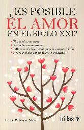  Es posible El Amor en el siglo XXI ?