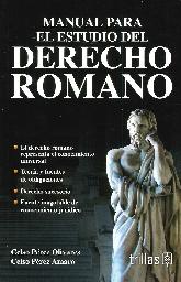 Manual para el estudio del Derecho Romano