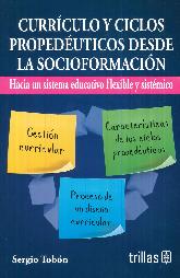 Currculo y ciclos propeduticos desde la socioformacin