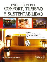 Evolucin del Confort, Turismo y Sustentabilidad