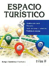 Espacio Turstico. Modelos de desarrollo. Planeacin, analisis de impactos ambientales y viabilidad 