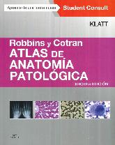 Atlas de anatoma patolgica Robbins y Cotran