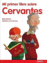 Mi Primer Libro sobre Cervantes