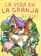 La Vida en La Granja