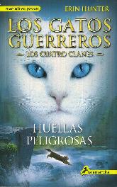 Los Gatos Guerreros Huellas Peligrosas 5