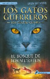 Los Gatos Guerreros El Bosque de los Secretos 3