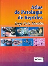 Atlas de Patologa de Reptiles