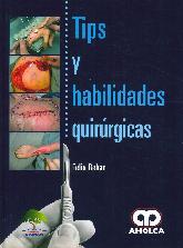 Tips y Habilidades Quirurgicas