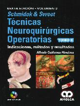 Schmidek & Sweet Tcnicas Neuroquirrgicas Operatorias - 2 Volumenes de 2 Tomos ( 4 libros)