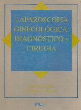 Laparoscopia ginecologica : diagnostico y cirugia