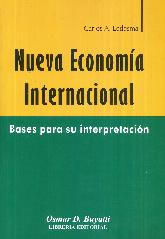 Nueva Economia Internacional bases para su interpretacion