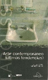 Arte contemporaneo (ultimas tendencias)