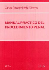 Manual práctico del procedimiento penal 