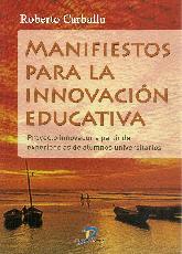 Manifiestos para la innovacin educativa