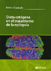 Dieta cetgena en el tratamiento de la epilepsia