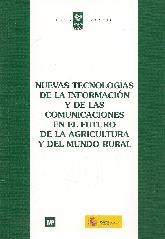 Nuevas tecnologias de la informacion y de las comunicaciones en el futuro de la agricultura