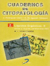 Cuadernos de Citopatologia 2. Liquidos Organicos : II