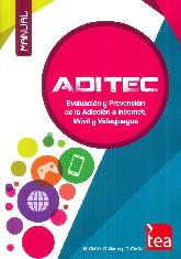 ADITEC Evaluacin y Prevencin de la Adiccin a Internet, Mvil y Videojuegos