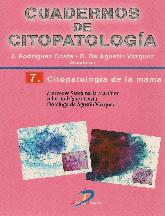 Cuadernos de Citopatologia 7. Citopatologia de la mama