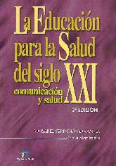 La Educacion para la Salud del Siglo XXI