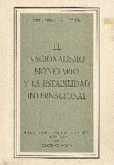 El nacionalismo monetario y la estabilidad internacional