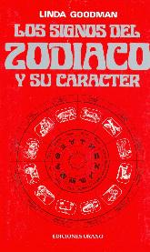 Los signos del Zodiaco y su caracter