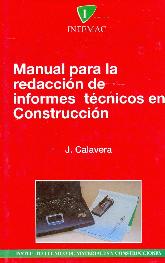 Manual para la redaccion de informes tecnicos en Construccion