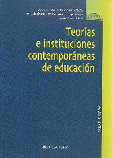 Teoras e instituciones contemporaneas de educacin