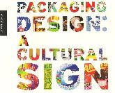 Packaging Design: a Cultural Sign