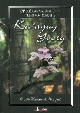 Ka'aguy Yvoty. Orqudeas naturales de nuestros bosques de Paraguay