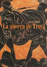 La Guerra de Troya