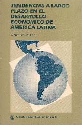 Tendencias a largo plazo en el desarrollo economico de America Latina