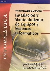 Instalacin y Mantenimiento de Equipos y Sistemas Informaticos