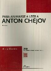 Para Animarse a Leer a Anton Chjov