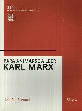 Para Animarse a Leer Karl Marx