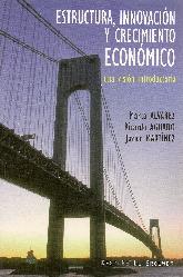 Estructura, Innovacion y Crecimiento Economico