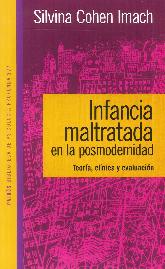 Infancia Maltratada en la Posmodernidad