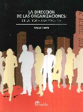 La Direccin de las Organizaciones