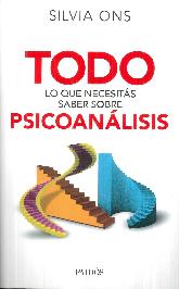 Todo lo que necesits saber sobre Psicoanlisis