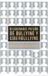 Diccionario Paids de Bullying y Ciberbullying
