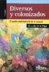 Diversos y Colonizados