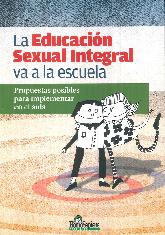La Educacin sexual Integral va a la escuela