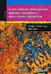 Cmo elaborar monografas, artculos cientifcos y otros textos expositivos