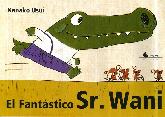 El Fantstico Sr. Wani