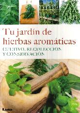 Tu Jardn de Hierbas Aromticas