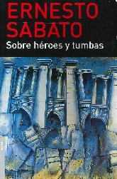 Sobre hroes y tumbas.