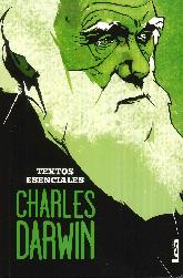Textos Esenciales Charles Darwin