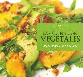 La cocina con vegetales