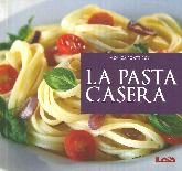 La Pasta Casera